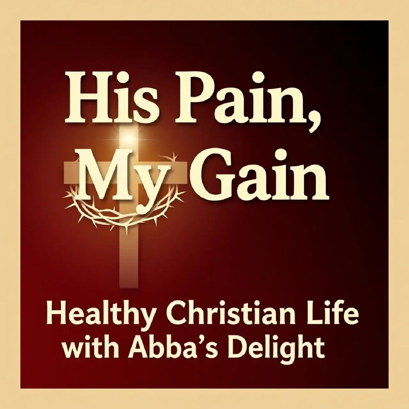 His Pain My Gain podcast artwork
