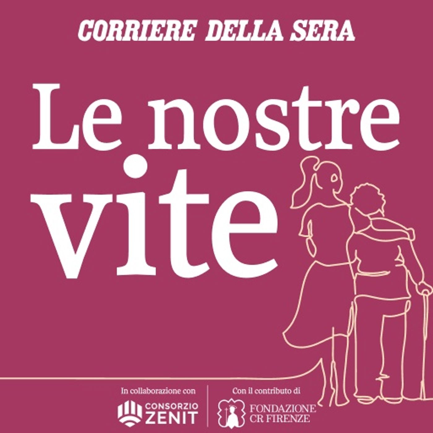 Le nostre vite