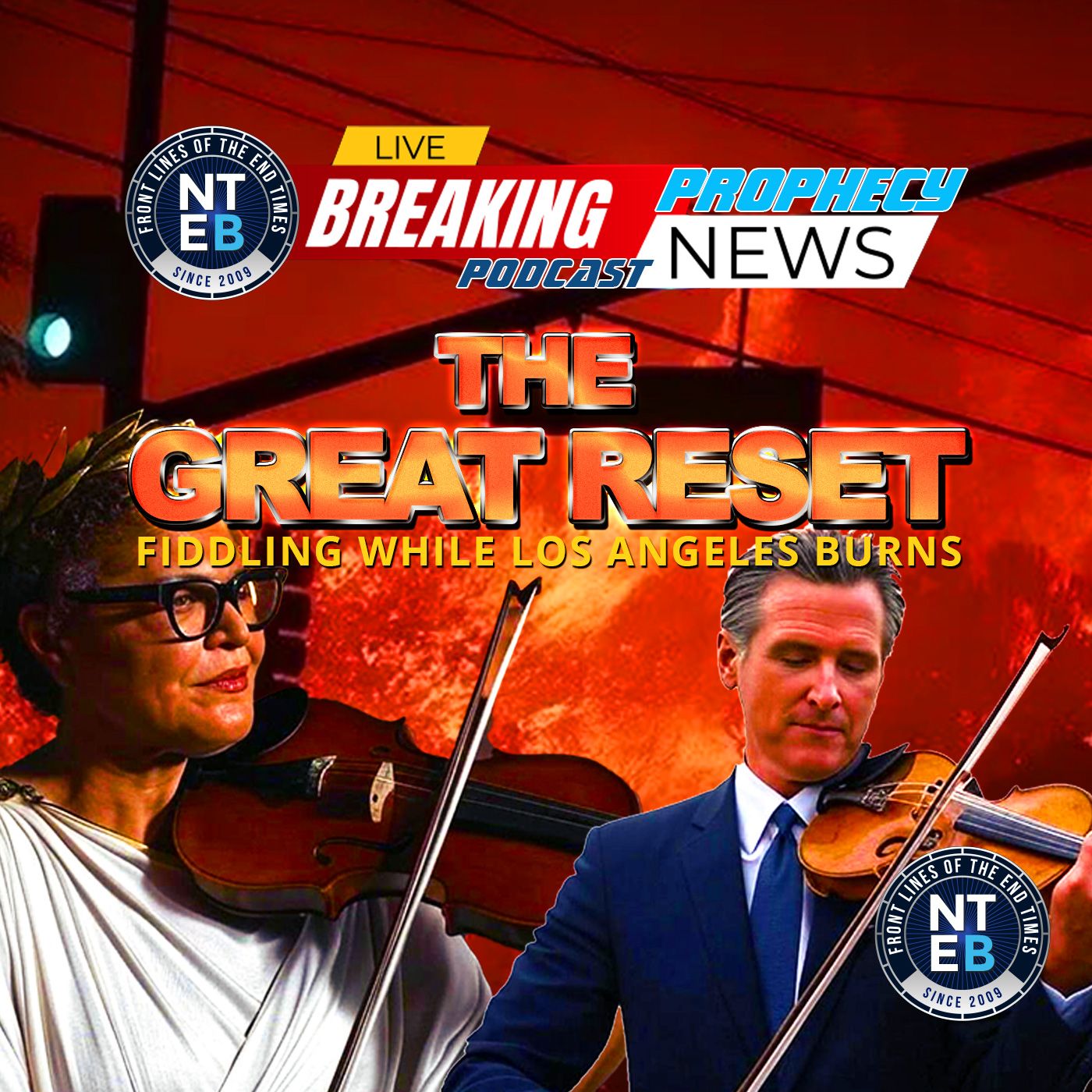 Gavin 'Nero' Newsom And The Real Cause Of The LA Fires episode artwork