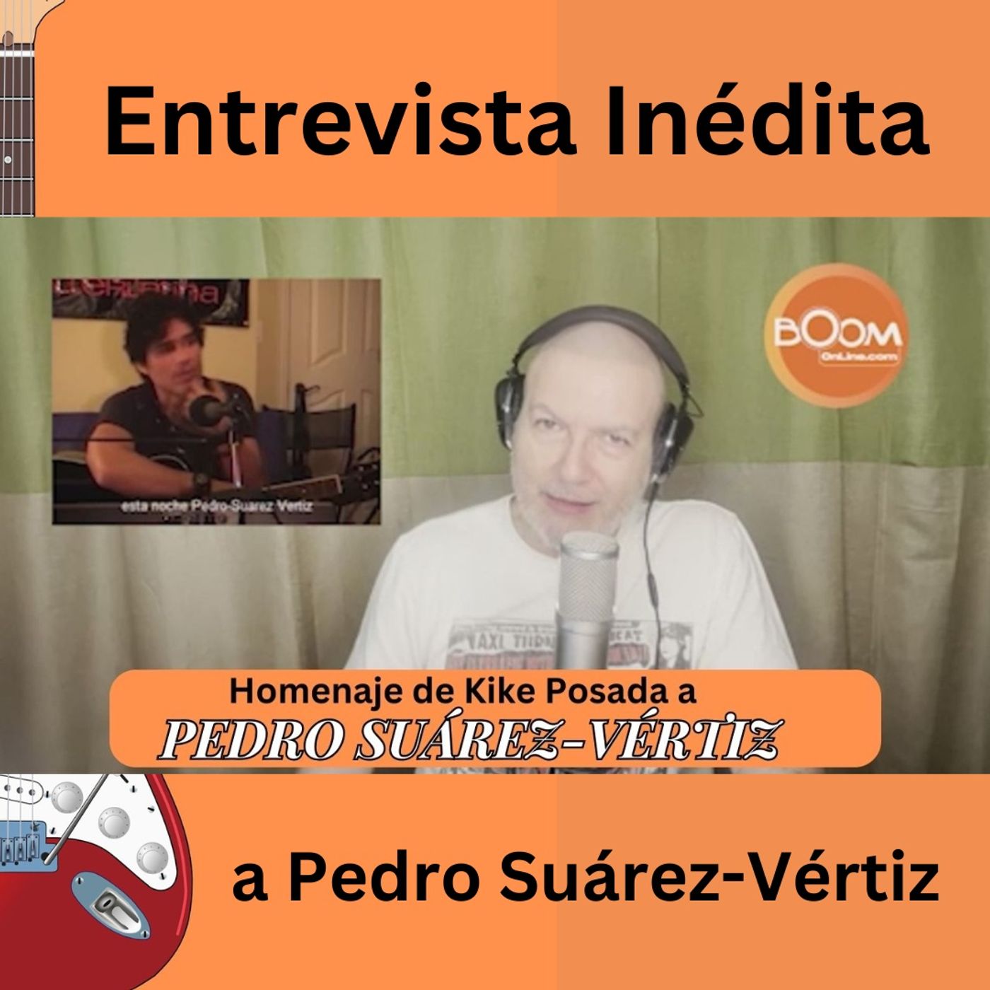 Homenaje a Pedro Suárez-Vértiz, entrevista rescatada de 2009, con Kike Posada