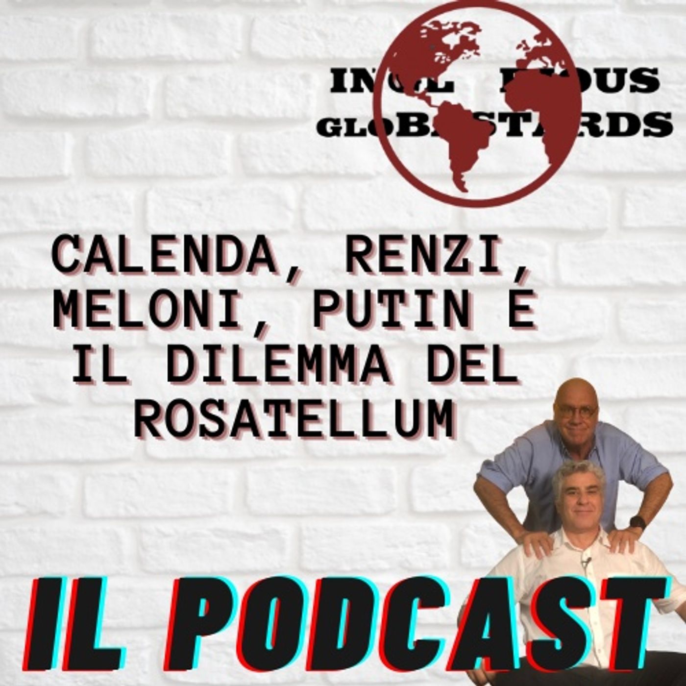 Calenda, Renzi, Meloni, Putin e il dilemma del Rosatellum