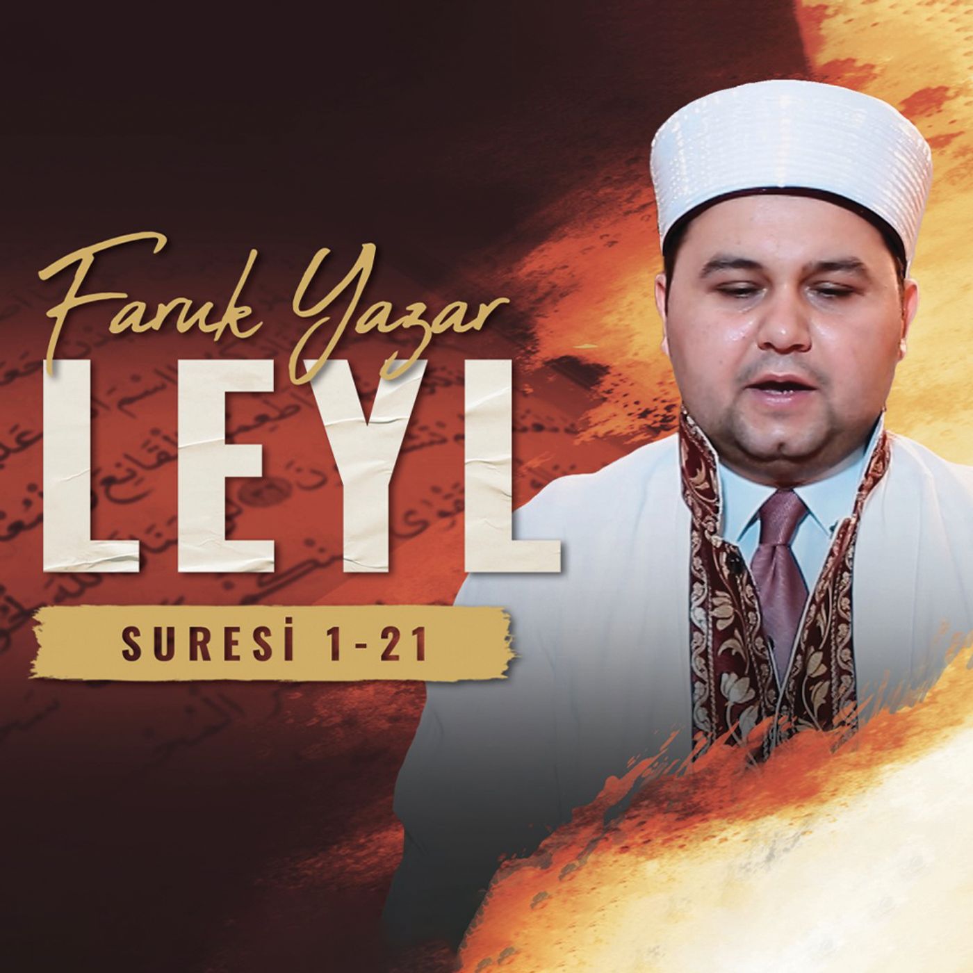 Leyl suresi 1-21 - Faruk Yazar episode artwork