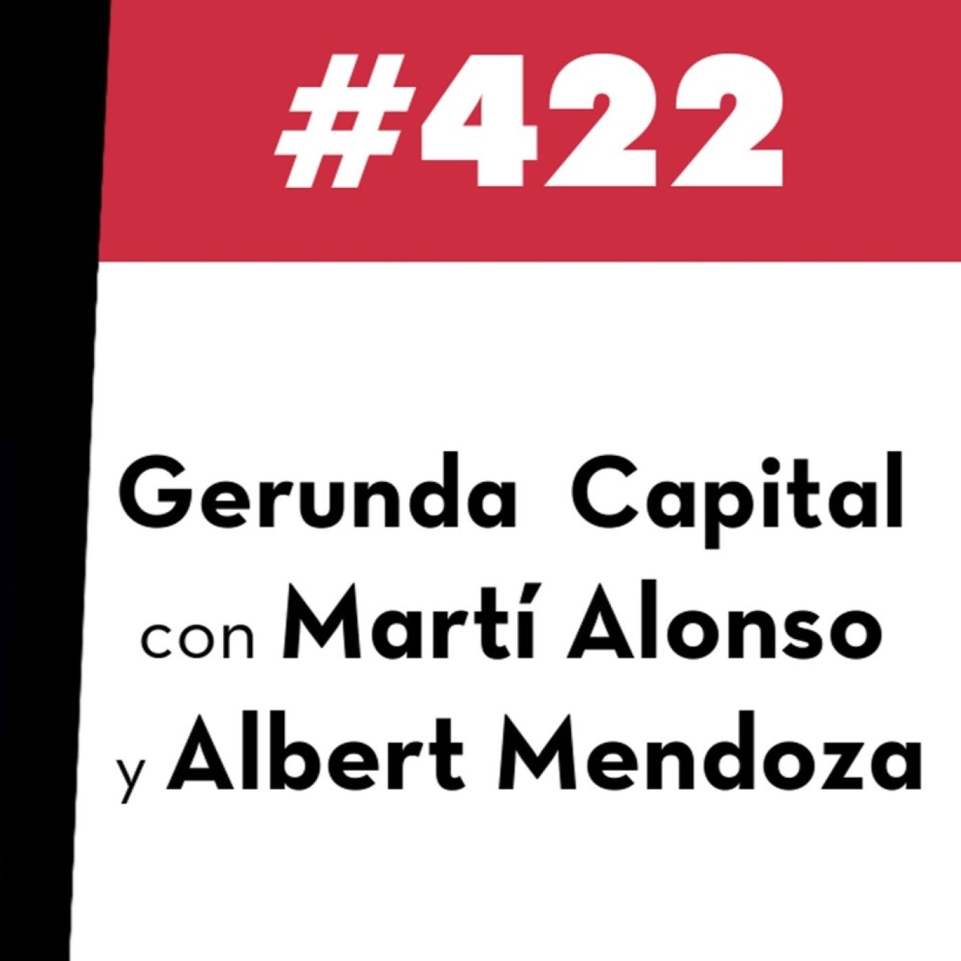422. Gerunda Global con Martí Alonso y Albert Mendoza — Value Investing FM cover