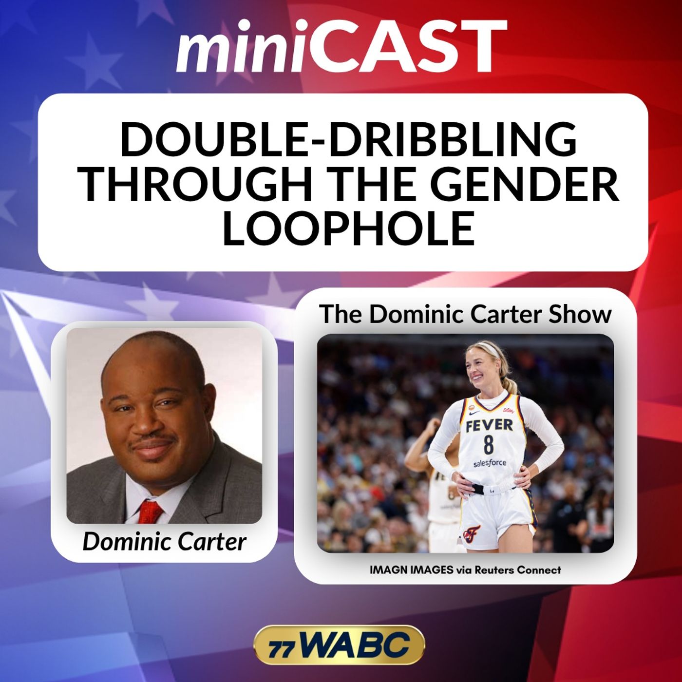 Dominic Carter: Double-Dribbling Through The Gender Loophole episode artwork