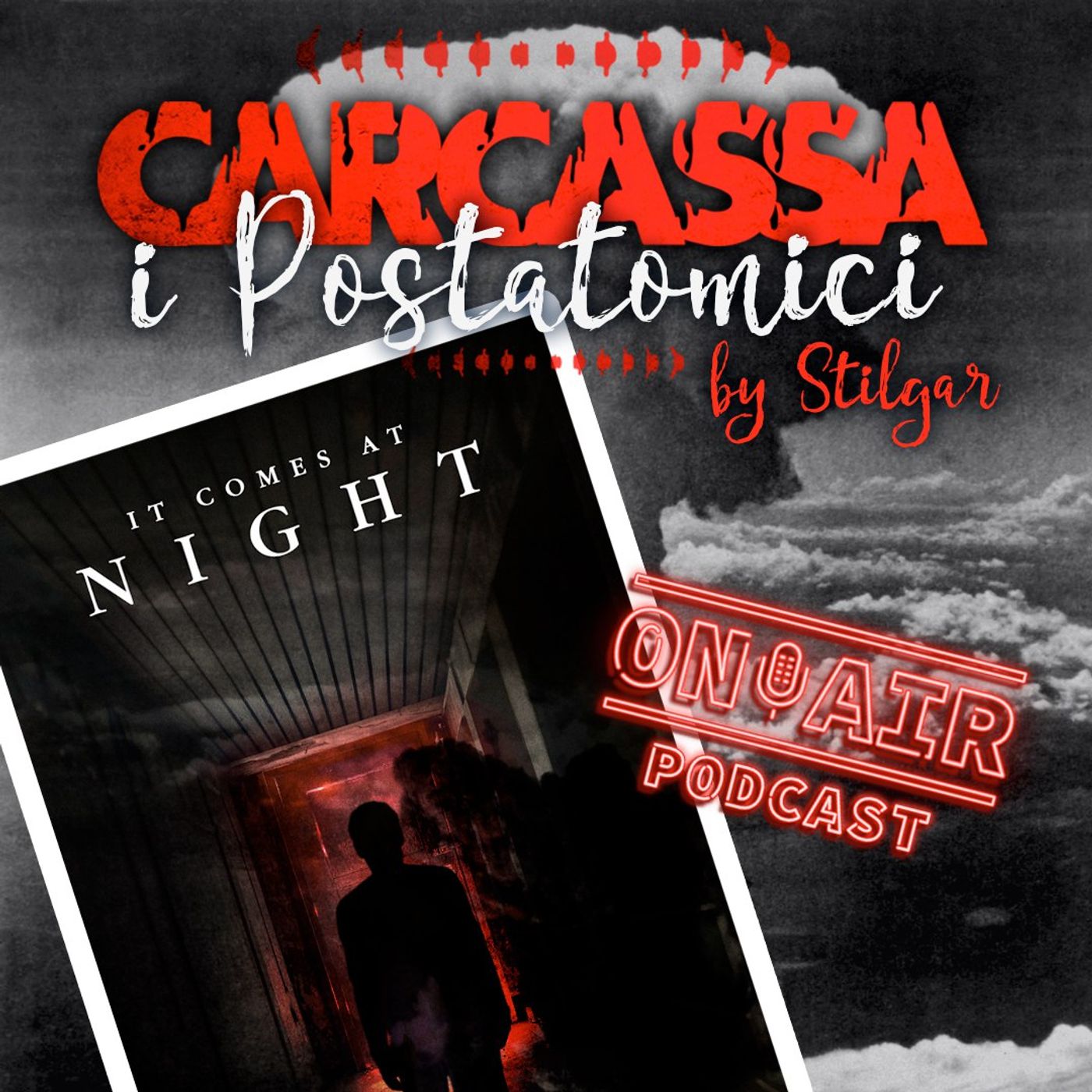 Carcassa Post Atomici - It comes at night_