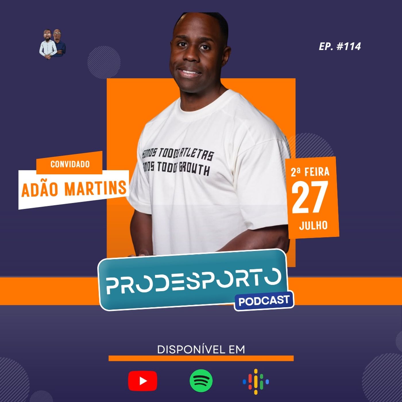 ADÃO MARTINS | PODCAST PRÓ DESPORTO #114 episode artwork