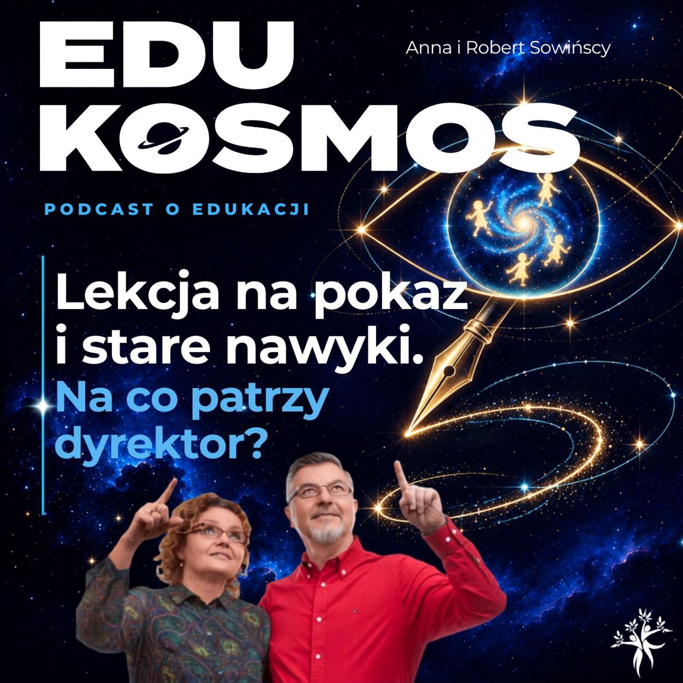 EDK#320: Lekcja na pokaz. Co naprawdę widzi dyrektor na obserwacji?