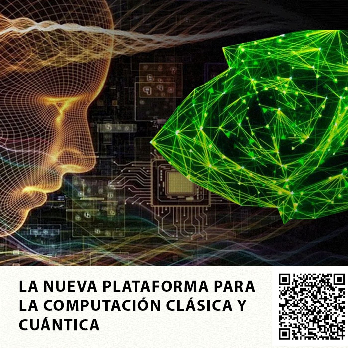 LA NUEVA PLATAFORMA PARA LA COMPUTACIÓN CLÁSICA Y CUÁNTICA episode artwork