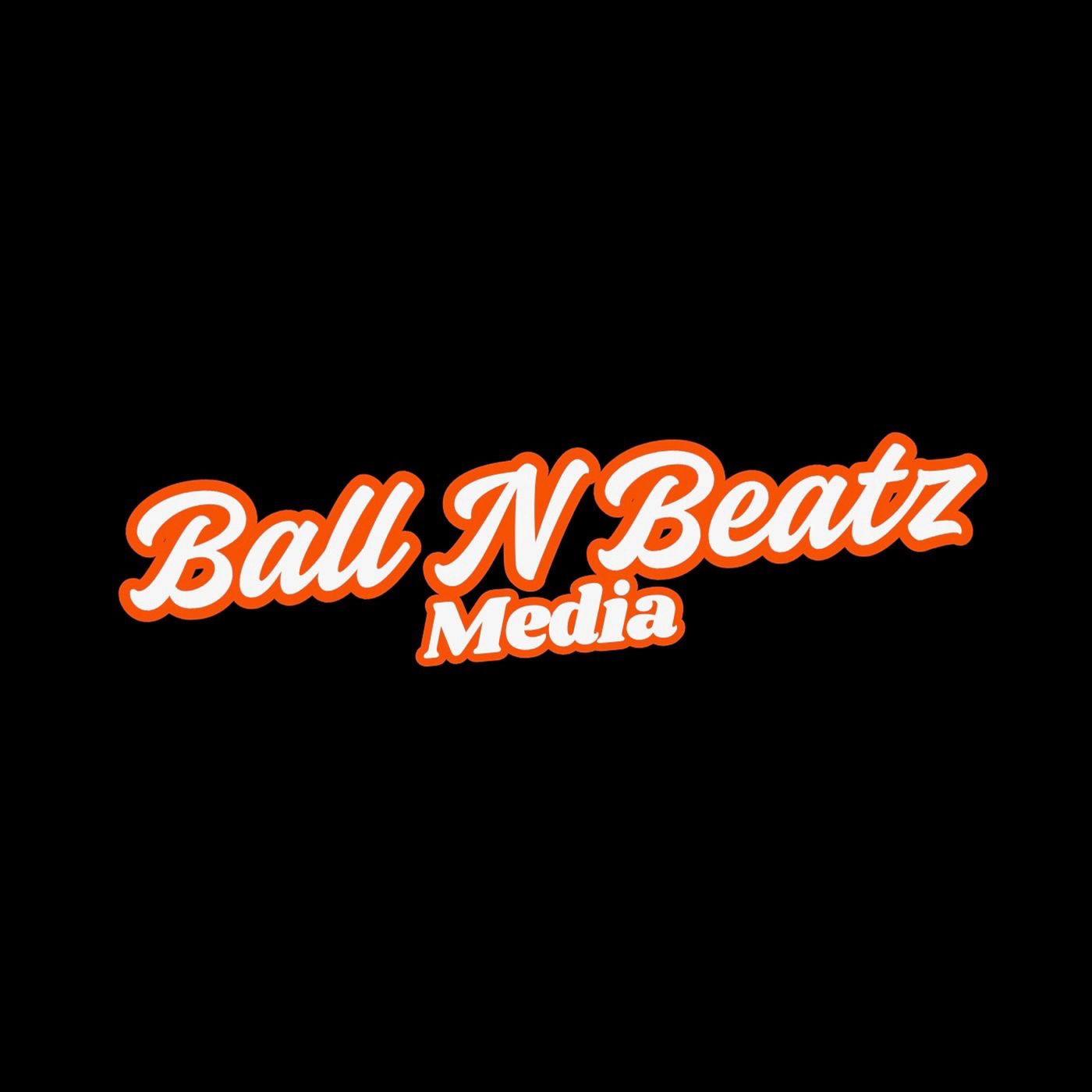 Ball N Beatz Podcast