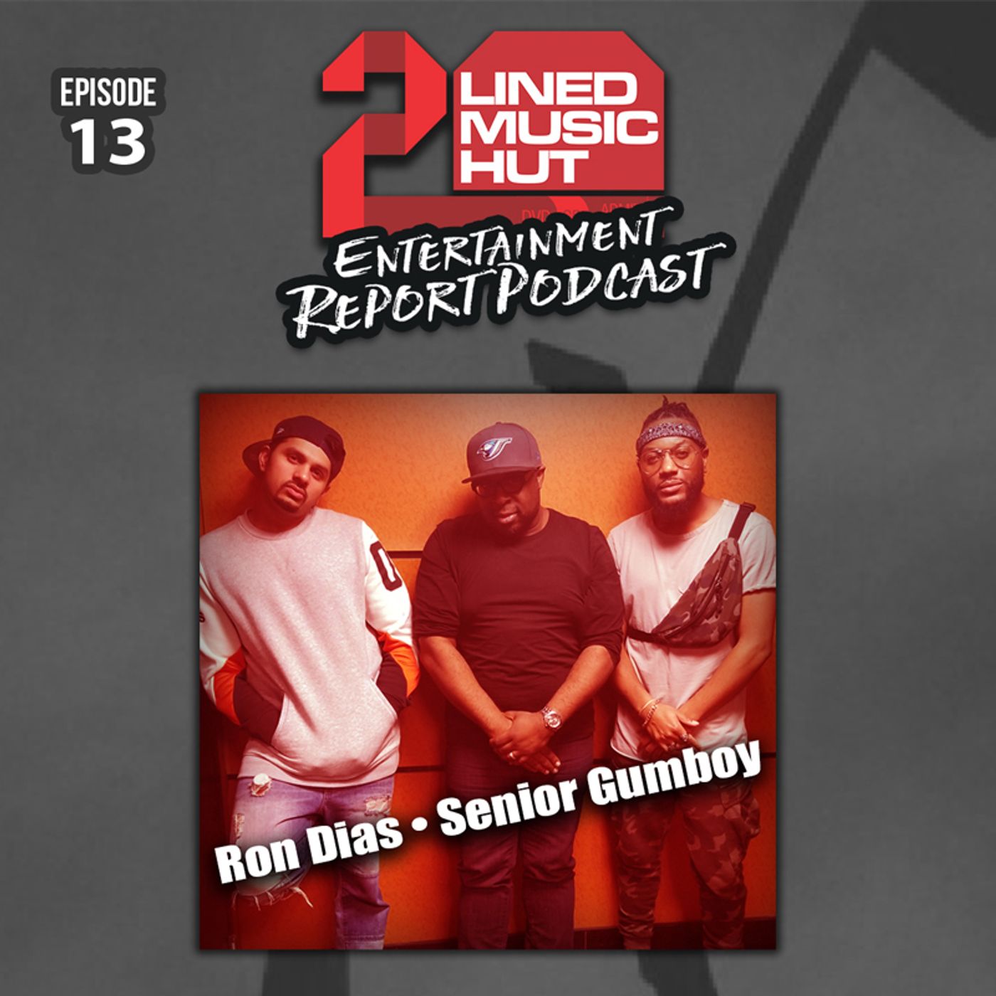 Senior Gumboy And Ron Dias Visits Entertainment Report Podcast