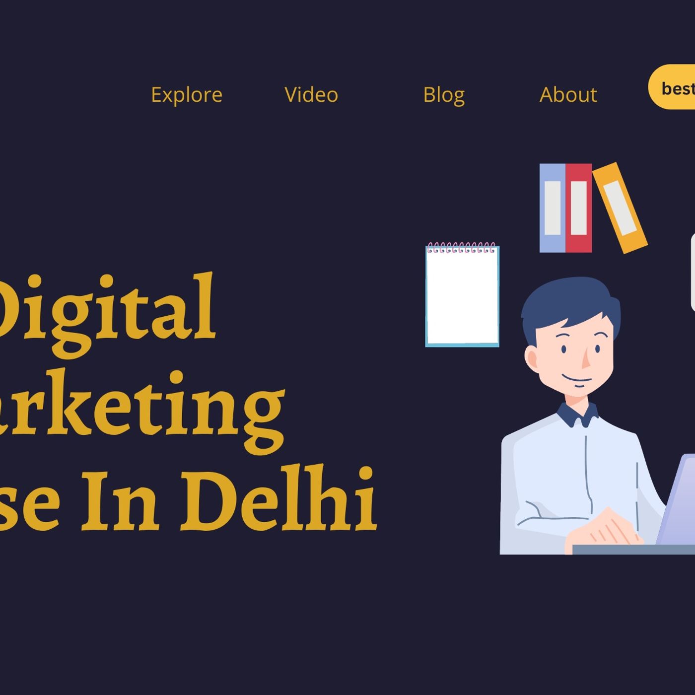 Digital Marketing Course In Delhi