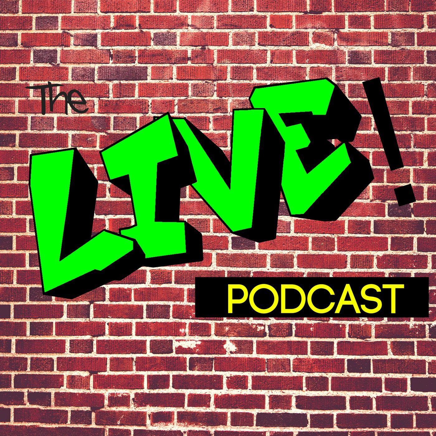 The Live! Podcast