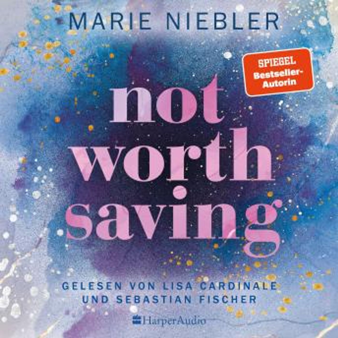 [German] - Not Worth Saving (ungekürzt): Roman by Marie Niebler episode artwork