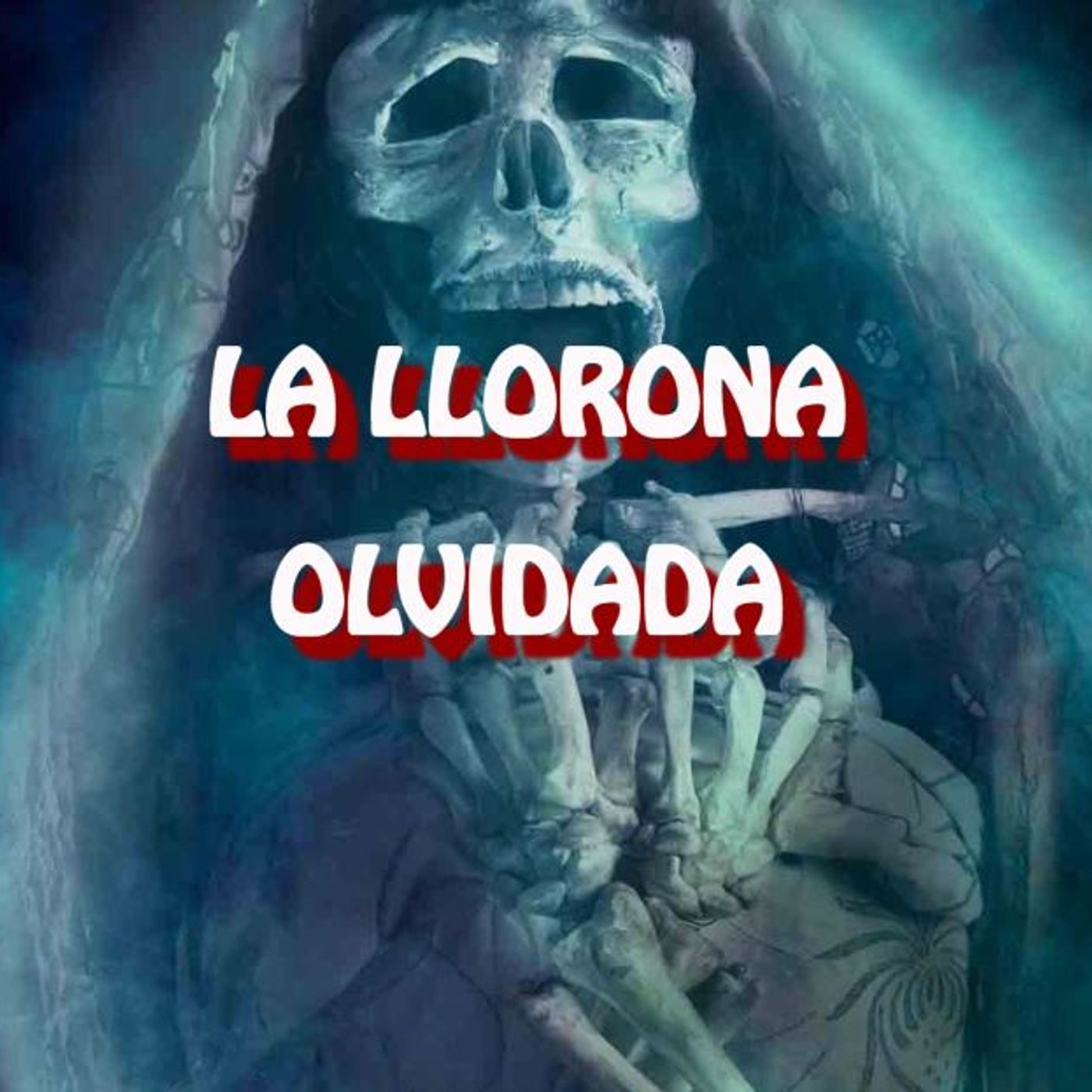 La Llorona Ovidada / Relato de Terror