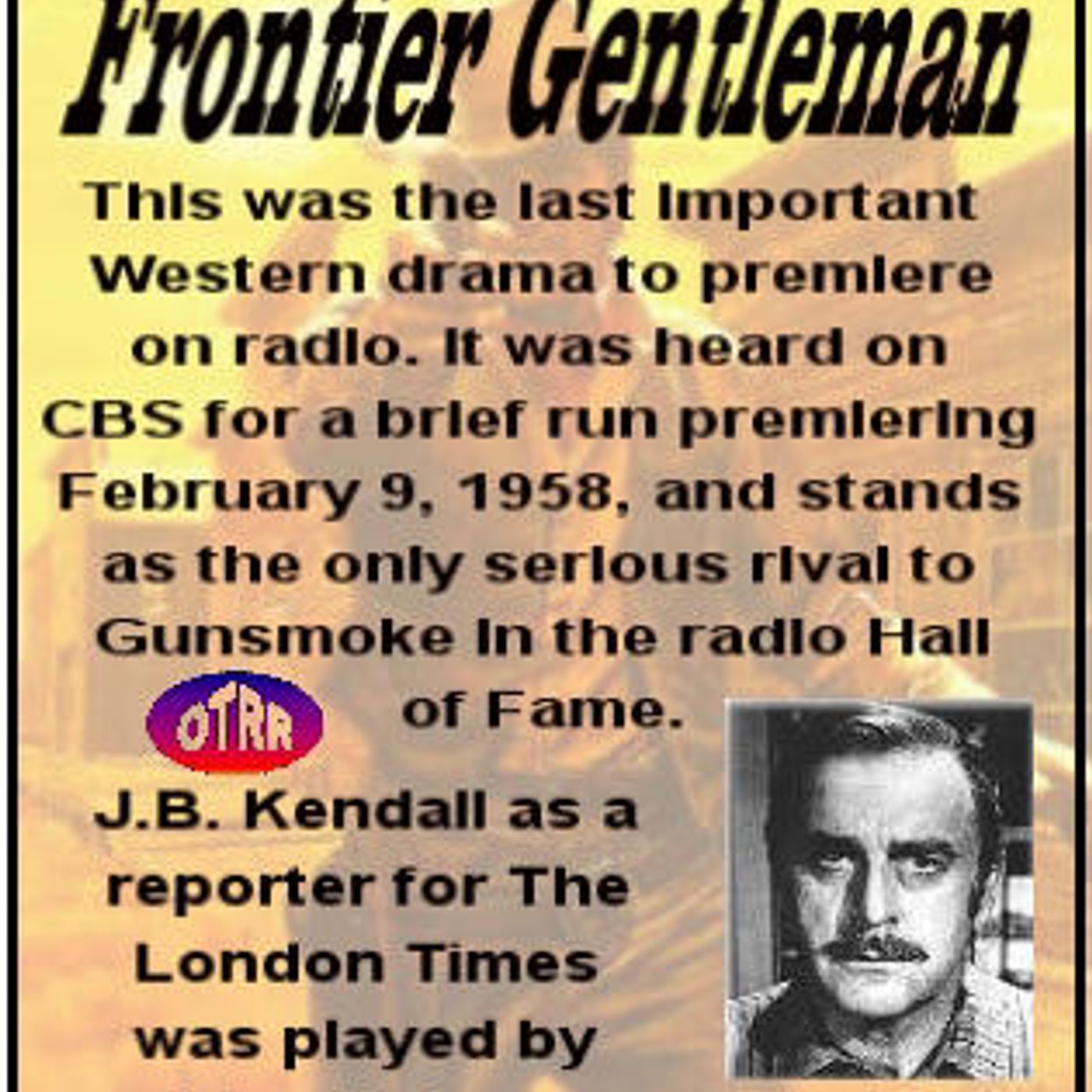 Frontier Gentleman - Remittance Man Frontier Gentleman - Remittance Man