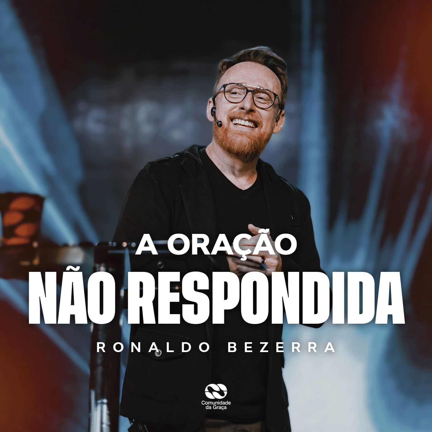 A ORAÇÃO NÃO RESPONDIDA  // Pr. Ronaldo Bezerra episode artwork