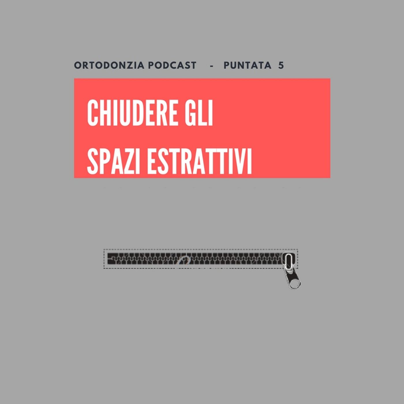 Ortodonzia Podcast