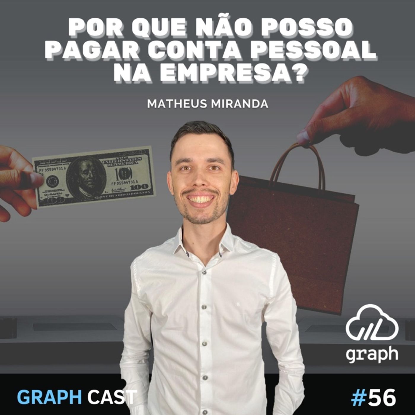 Episódio 56 - Por que não posso pagar conta pessoal na empresa? episode artwork