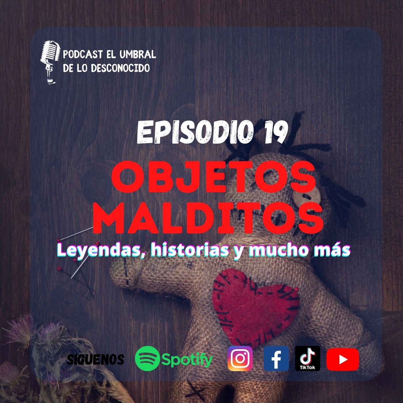 Objetos Malditos - Ep 19
