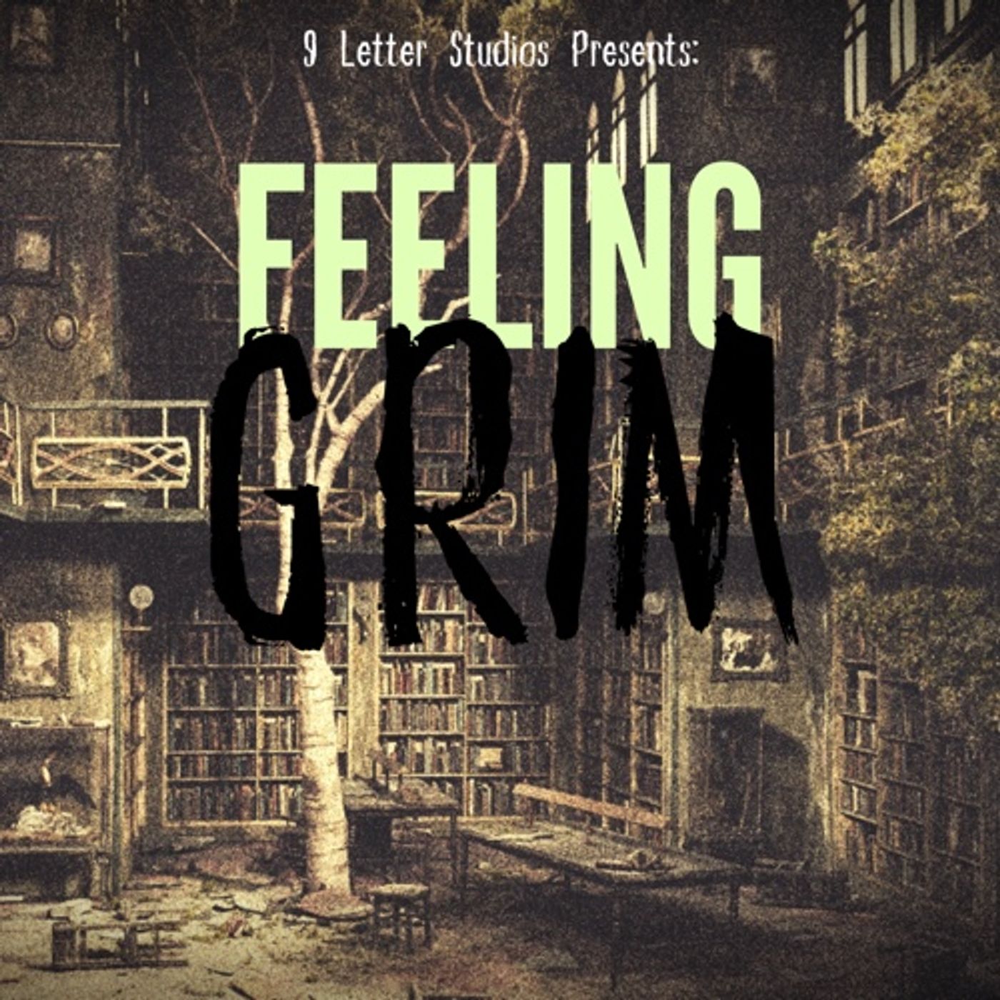 Feeling Grim