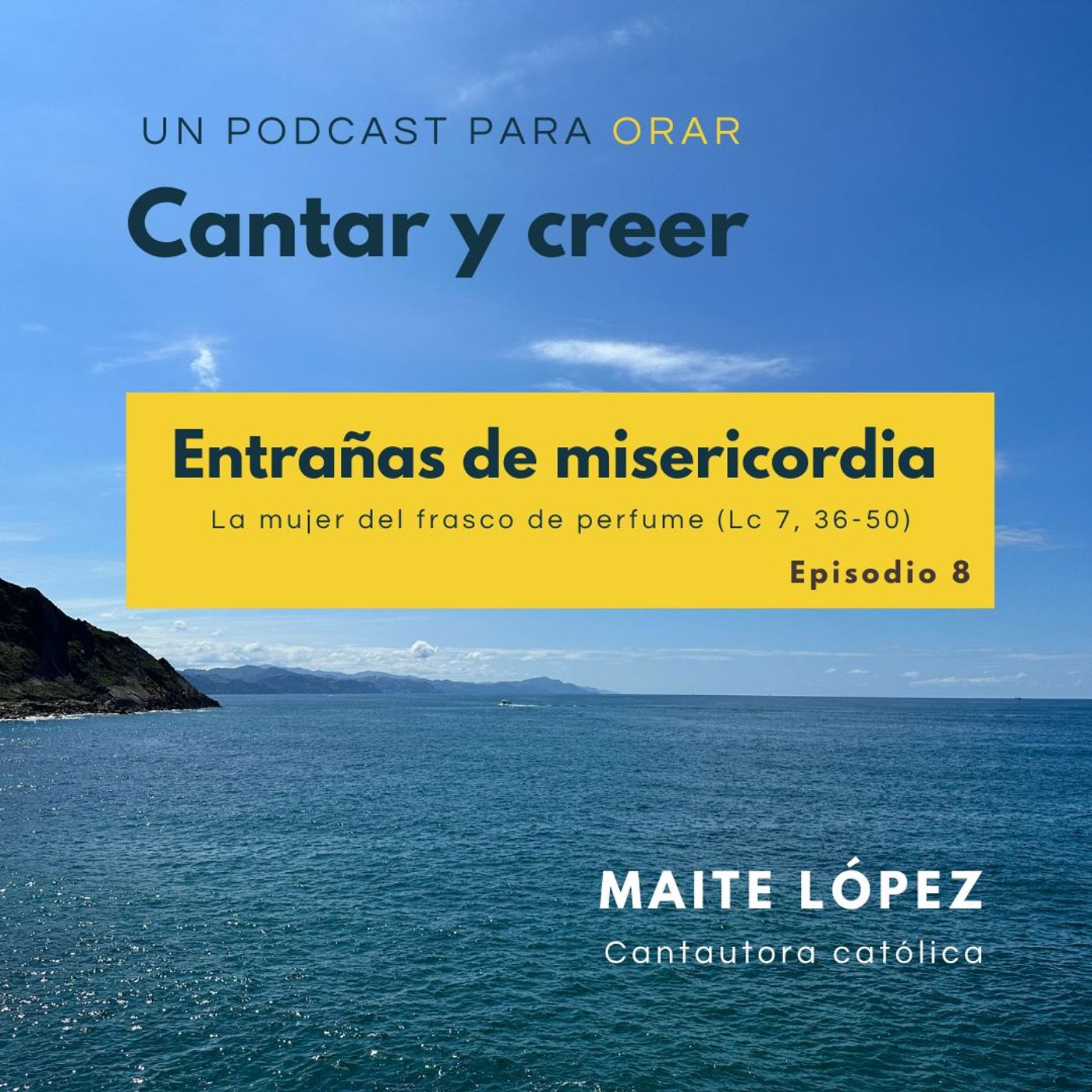 Cantar y Creer - Un podcast para orar