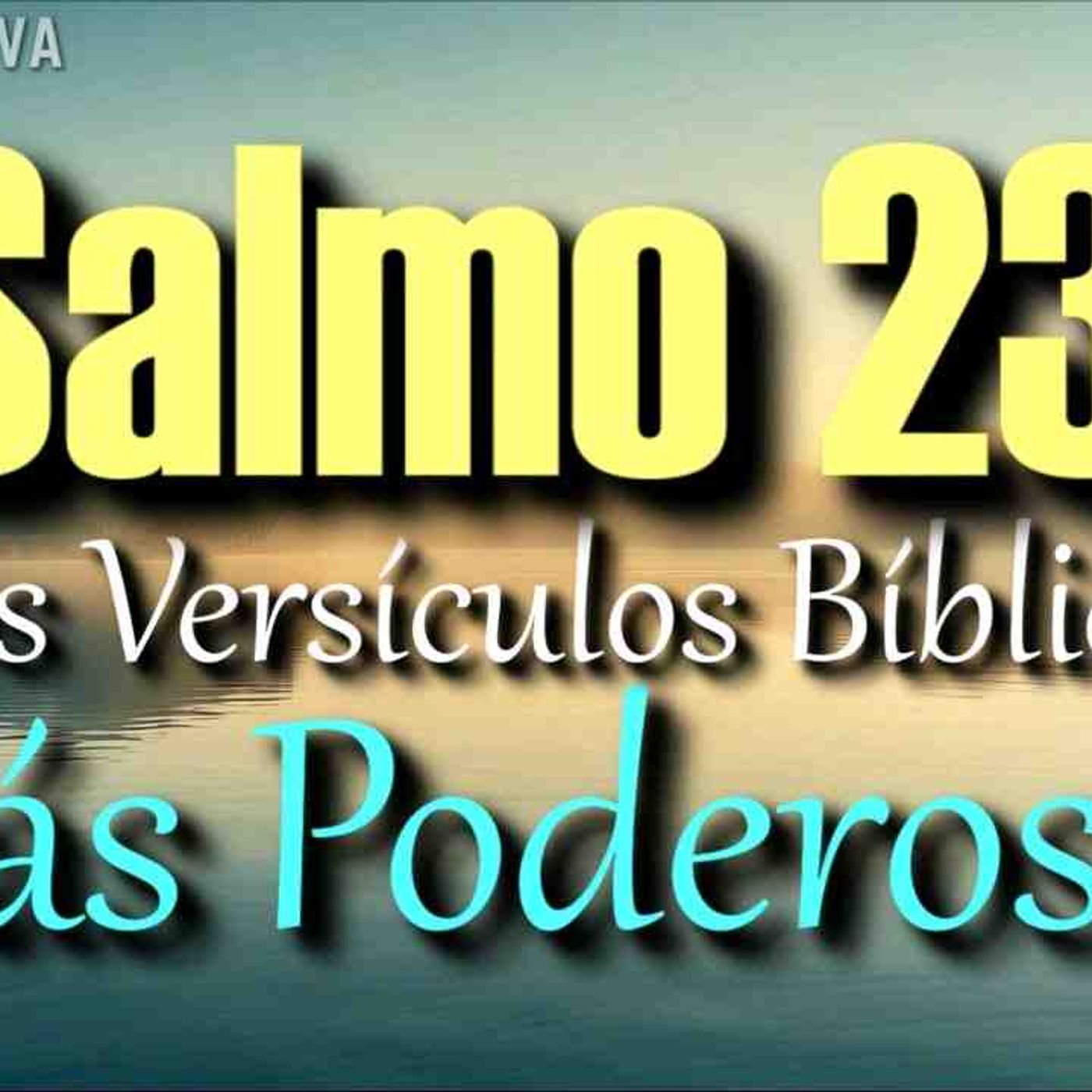 Salmo 23 y versiculos Biblicos para recibir Paz y Animo _ Biblia hablada _ Psalms Bible audio(MP3_160K) episode artwork