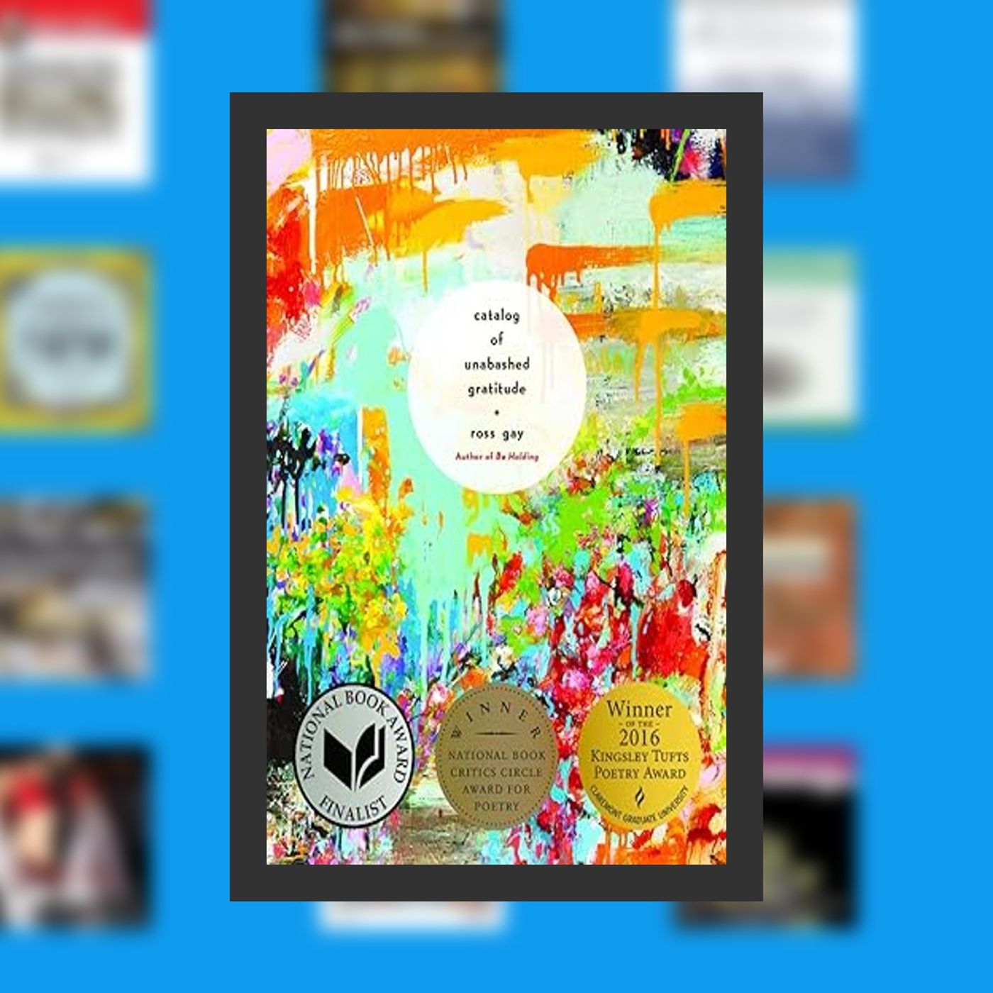 DOWNLOAD [EPub] Catalog of Unabashed Gratitude (Pitt Poetry Series) By  Ross Gay (Author)  Full Episode episode artwork