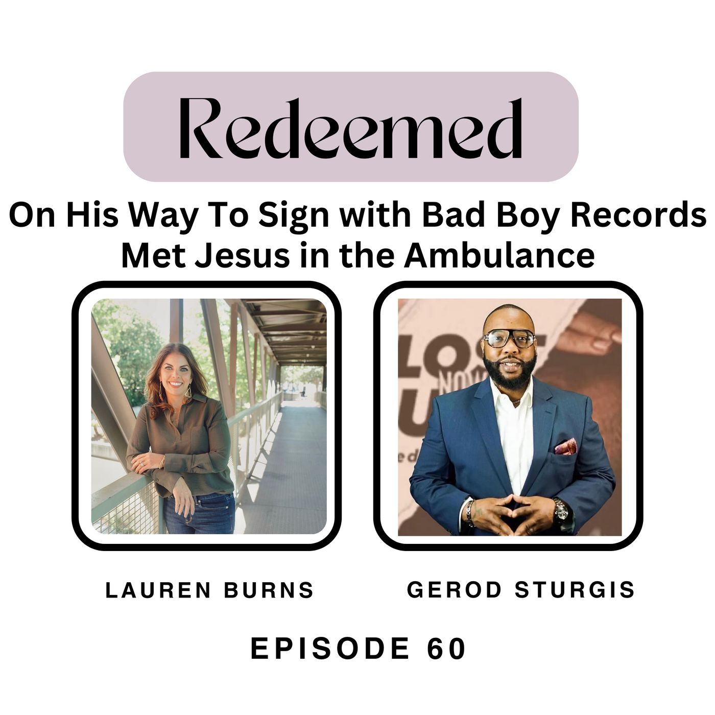 On His Way to Sign with Bad Boy Records—He Overdosed and Met Jesus in the Ambulance