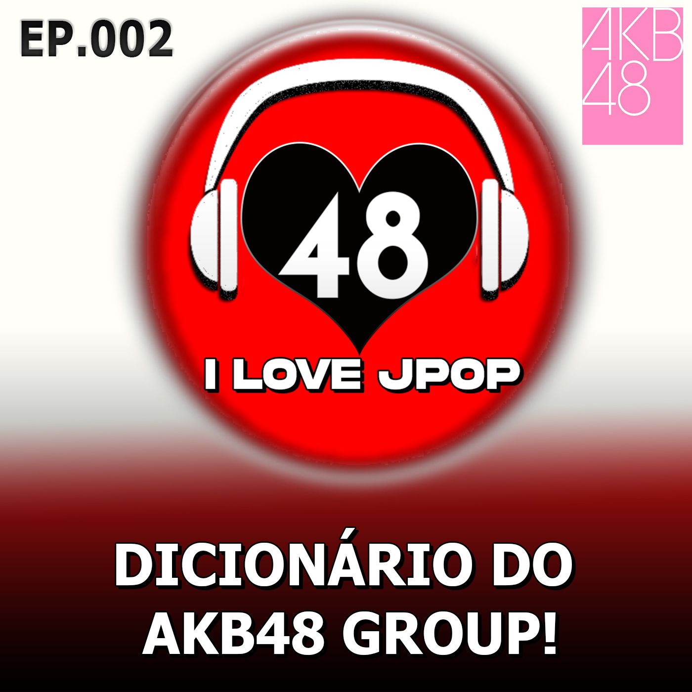 I LOVE JPOP AKB48