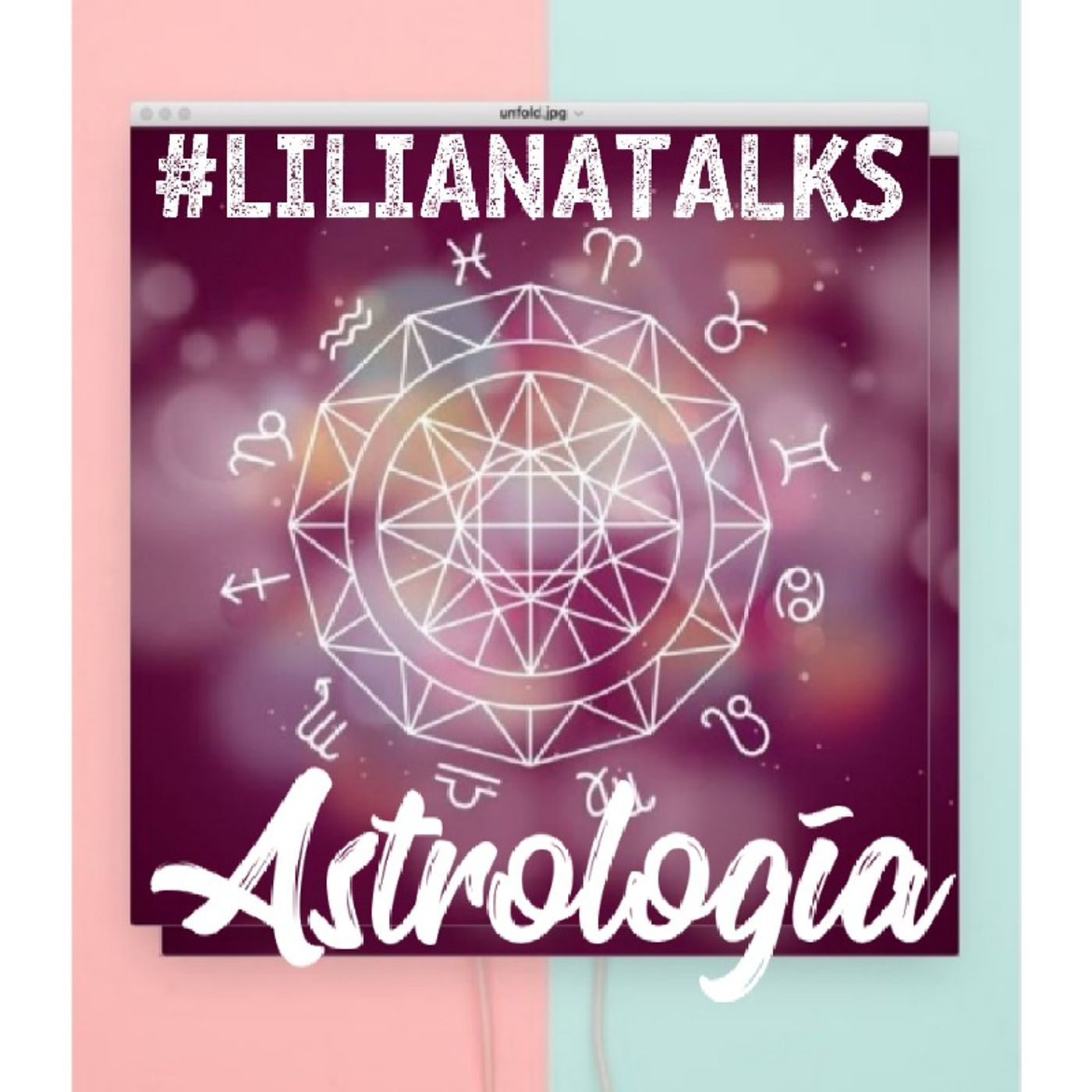 Liliana Talks Astrología episode artwork