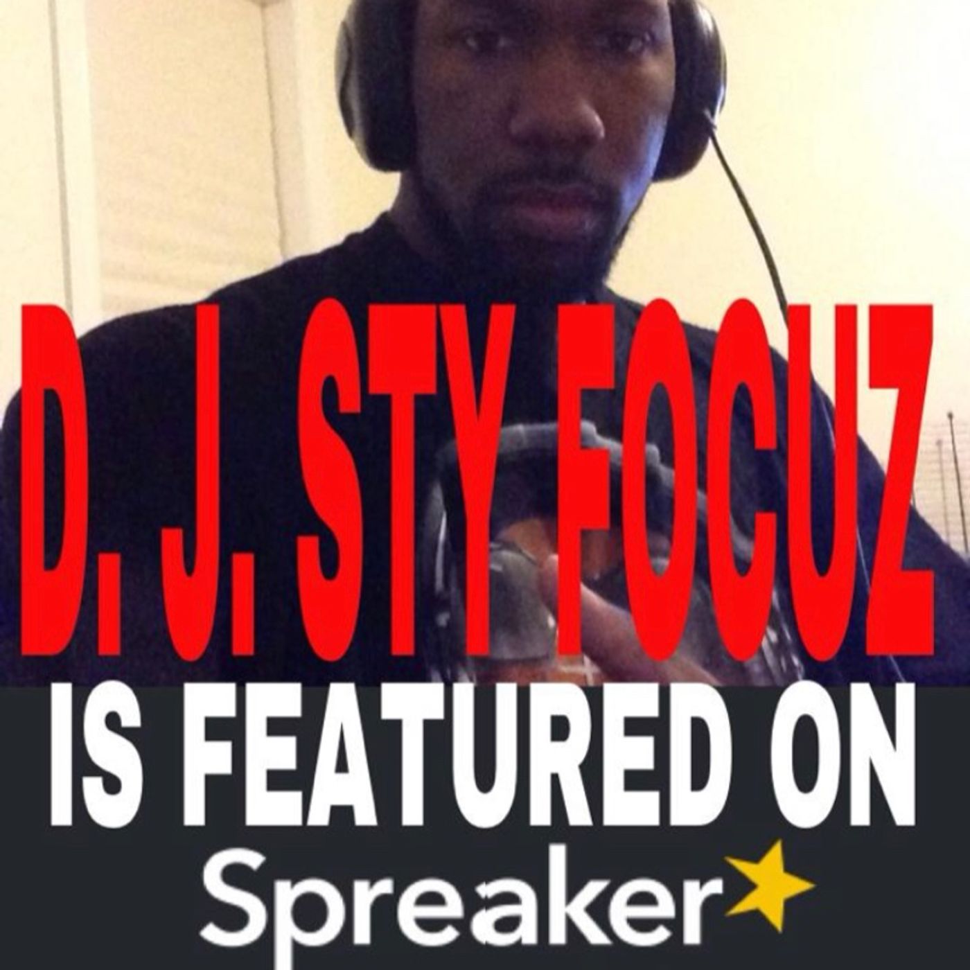 The DJ Sty FOCUZ Radio