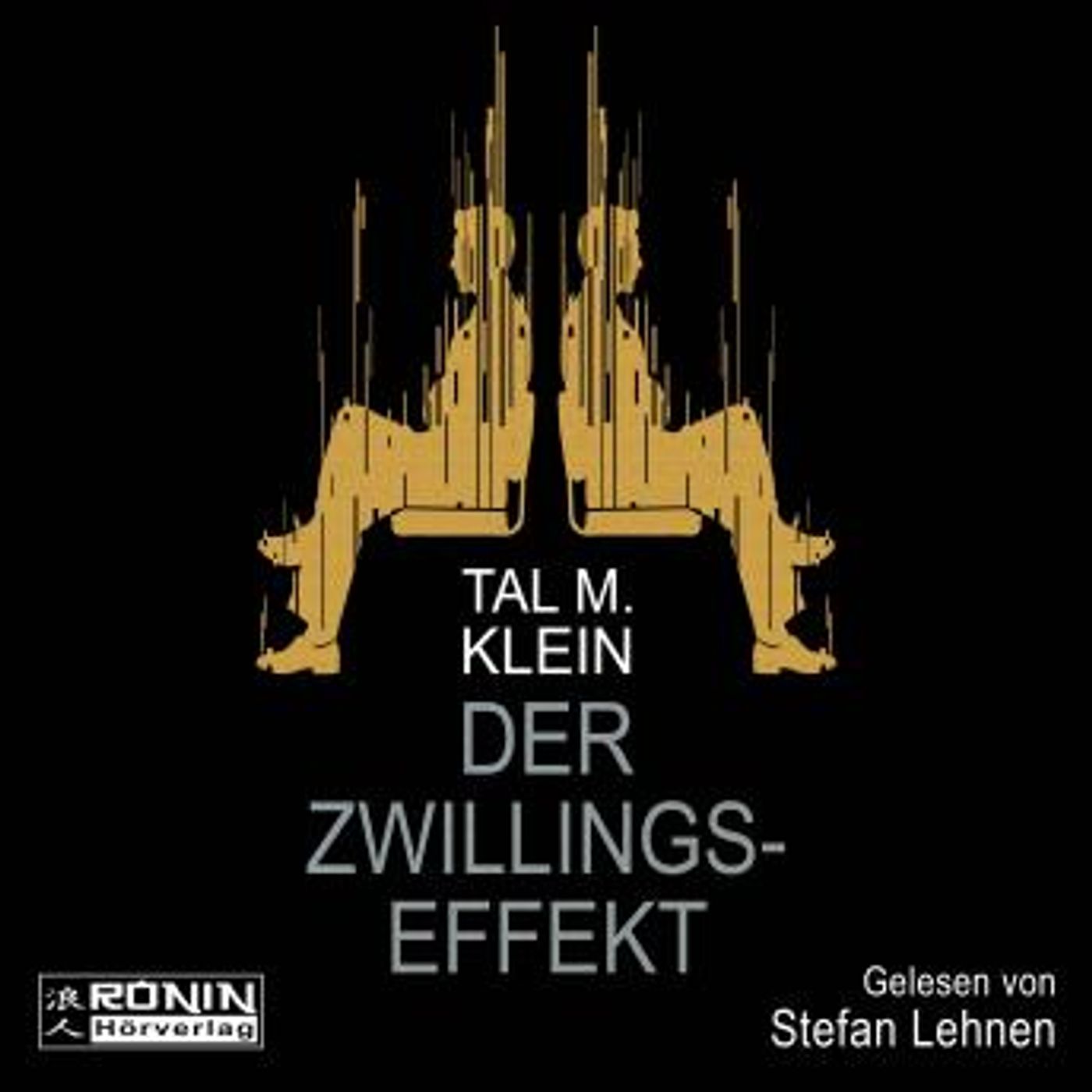 [German] - Der Zwillingseffekt (Ungekürzt) by Tal M. Klein episode artwork