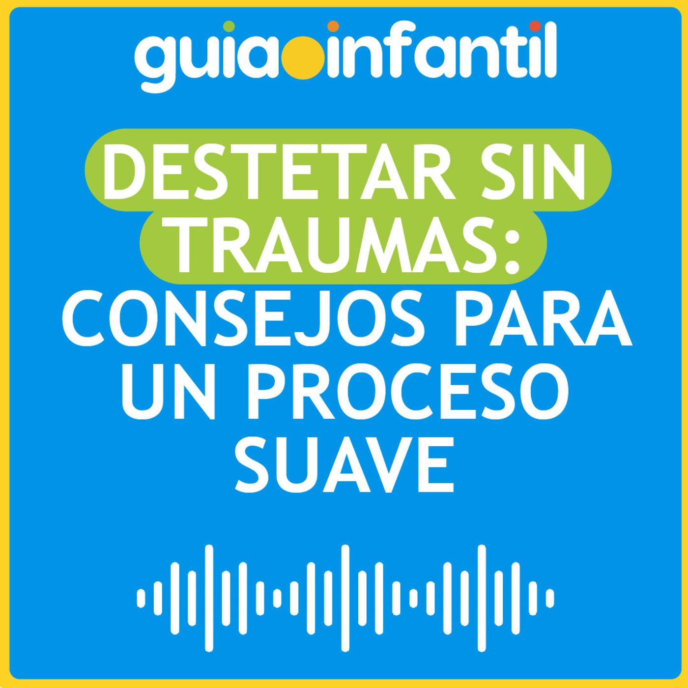 Guiainfantil.com #ConectaConTuHijo