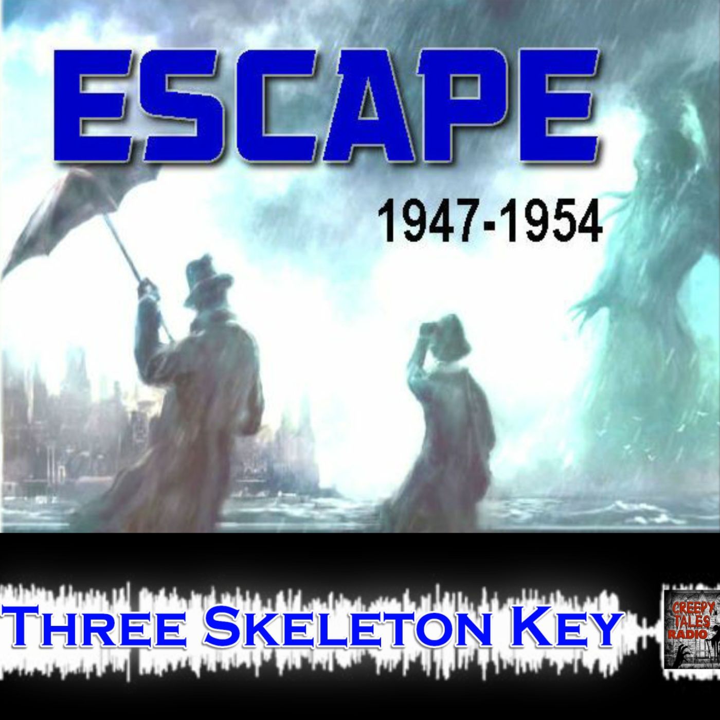 Creepy Tales Radio - Old Time Radio Horror