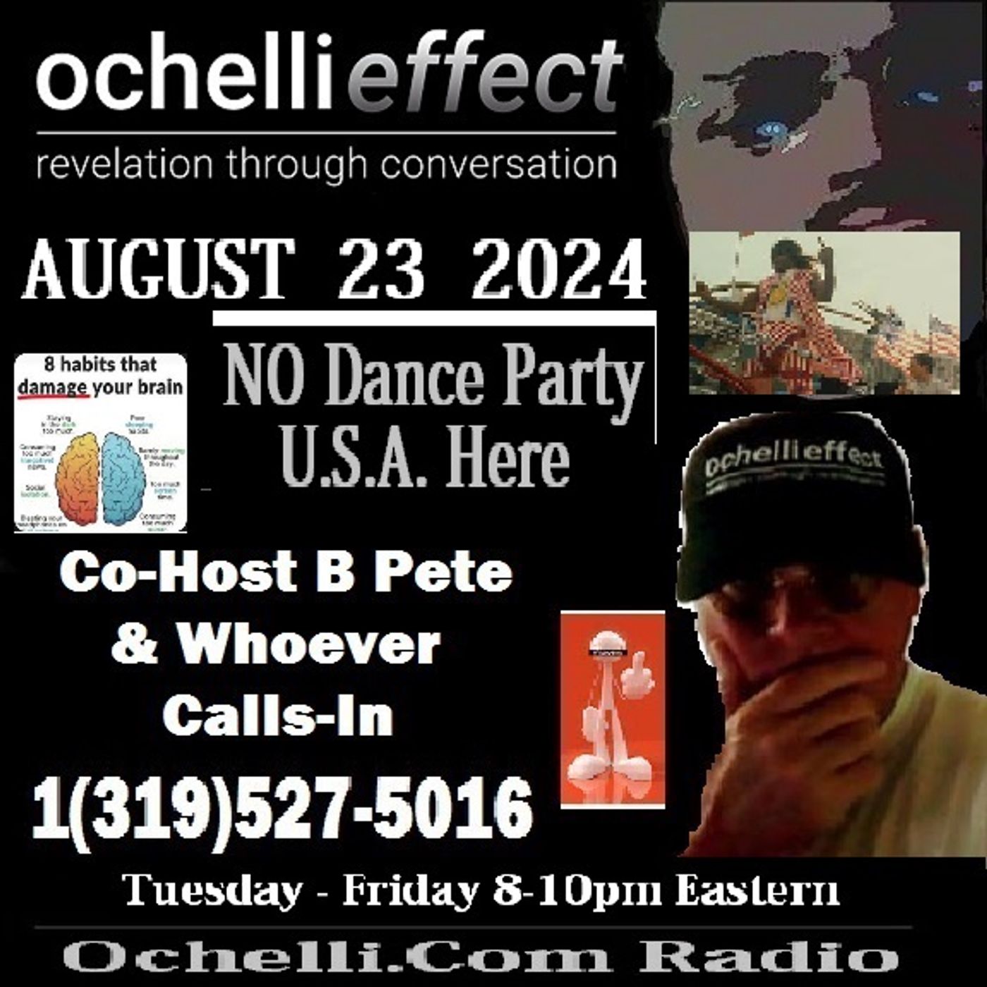 The Ochelli Effect 8-23-2024 Open Mic with B Pete