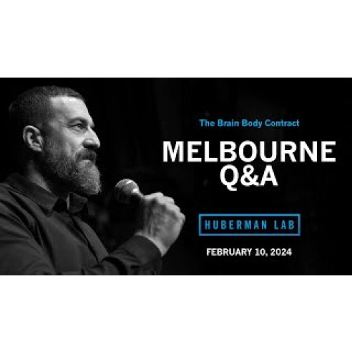 LIVE EVENT Q&A_ Dr. Andrew Huberman Question & Answer in Melbourne, AU