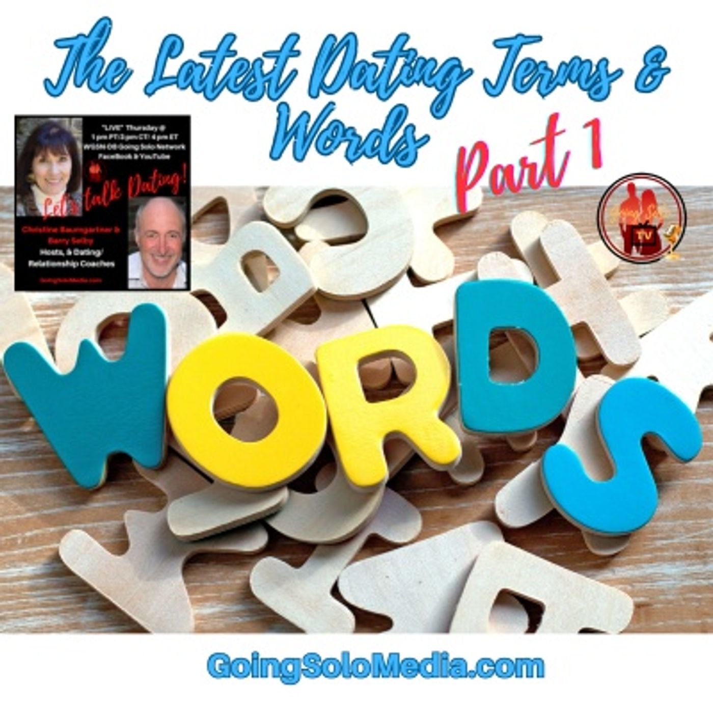 The Latest Dating Terms & Words Part 1