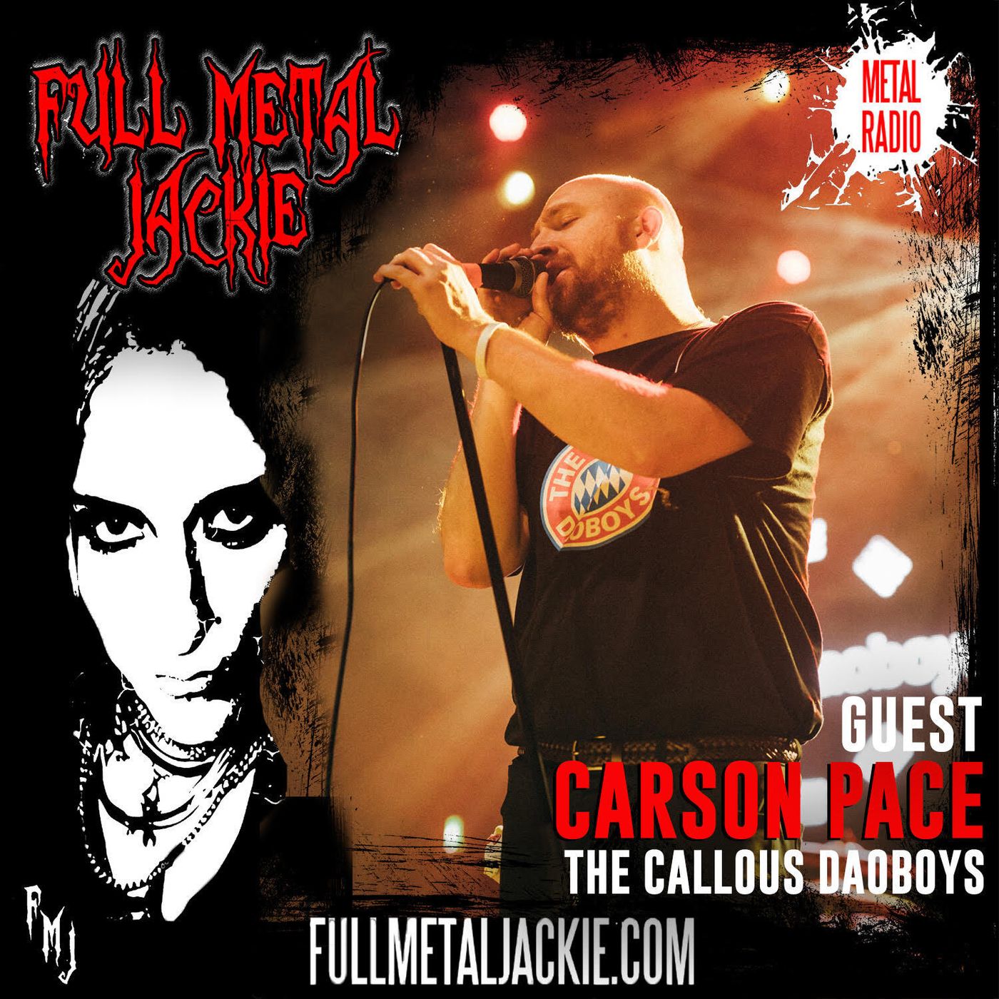 Carson Pace of The Callous Daoboys on the FMJ RADIO show! episode artwork