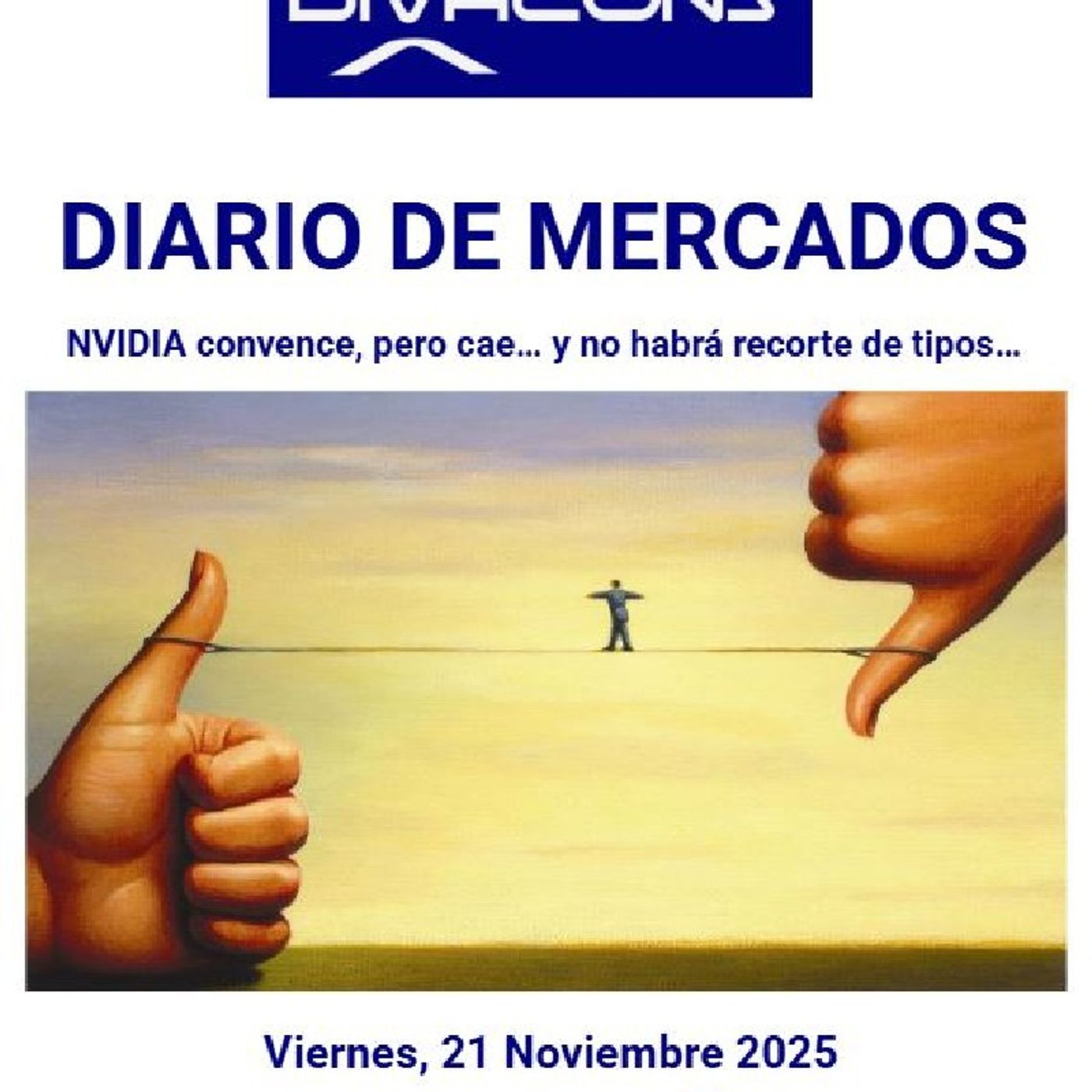 PODCAST en abierto DIARIO DE MERCADOS Viernes 21 Nov 2025