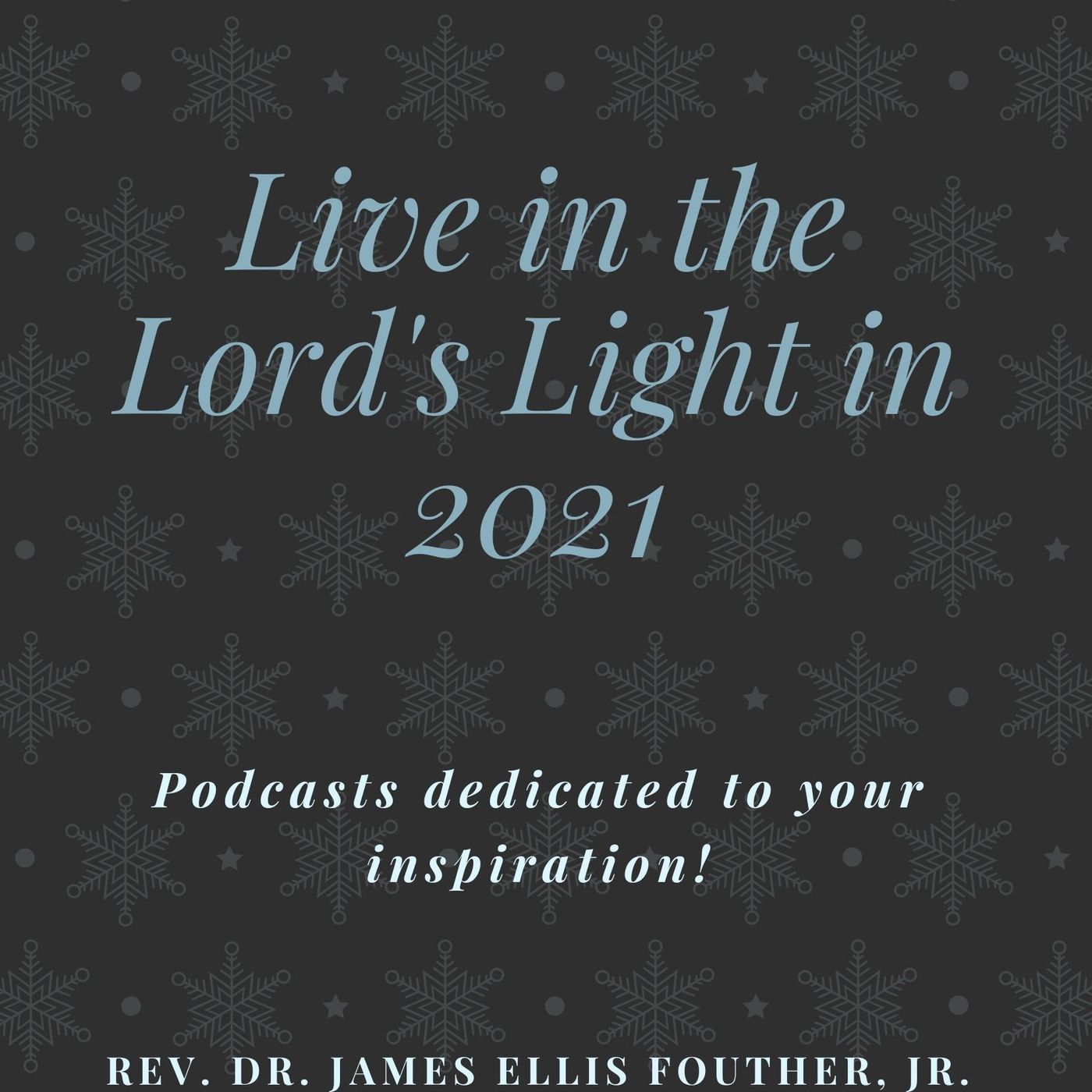 2021 Living in God\'s Light Series