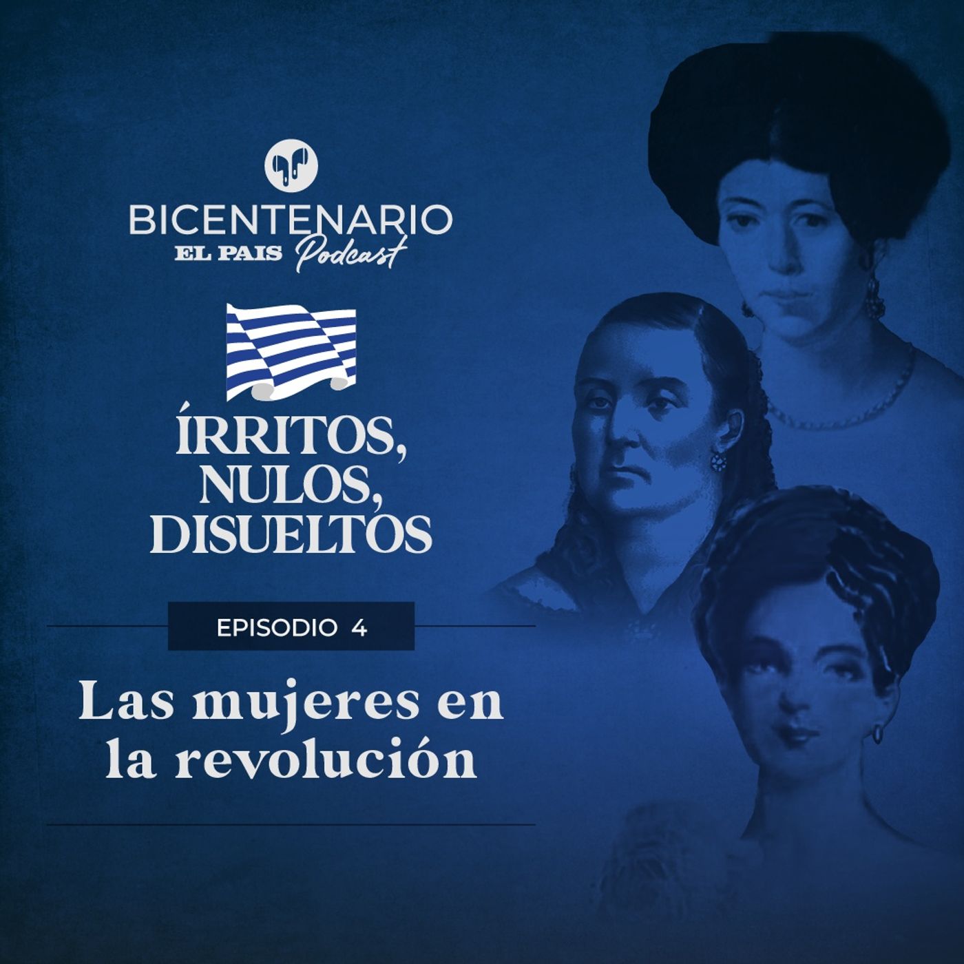 Episodio 4: las mujeres en la revolución episode artwork