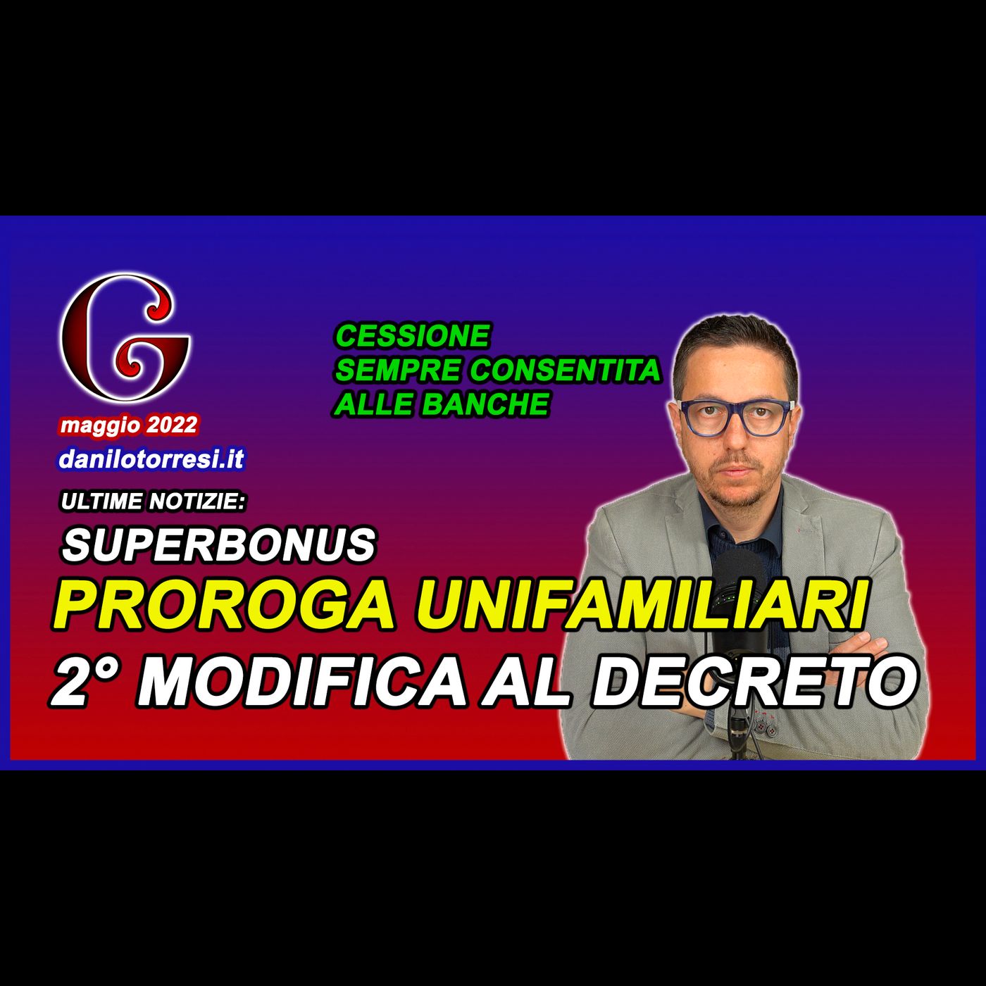 SUPERBONUS 110 PROROGA UNIFAMILIARI ultime notizie e novità sulla cessione del credito episode artwork