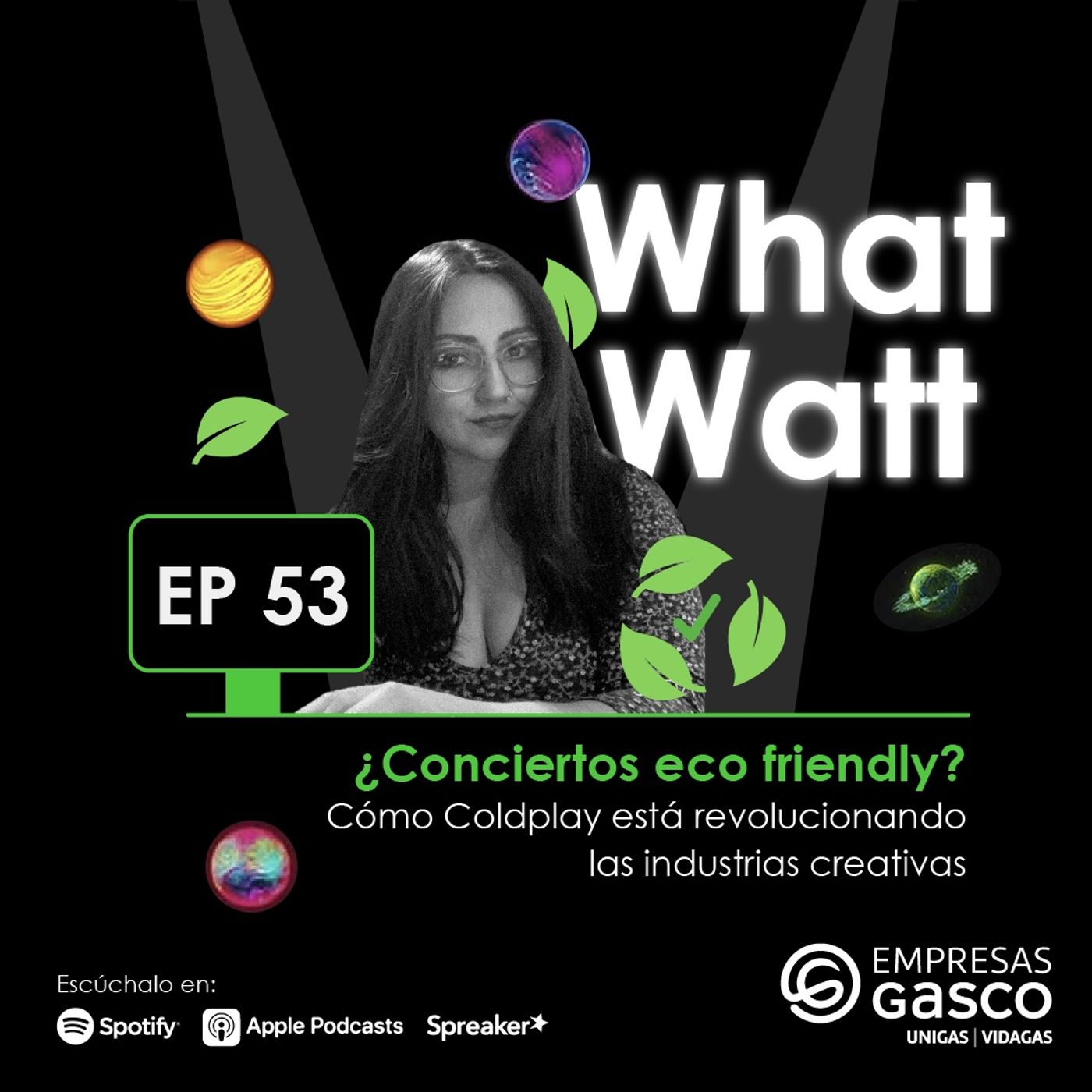 EP. 55: ¿Conciertos eco friendly? Cómo Coldplay está revolucionando las industrias creativas
