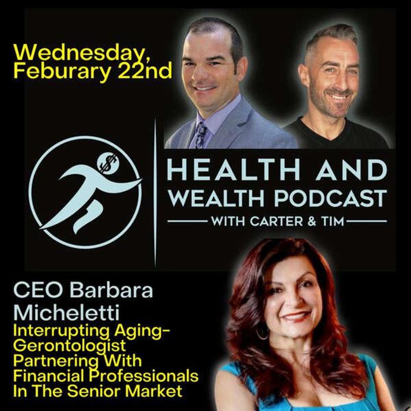 Carter Wilcoxson, Barbara Micheletti, CEO of Interrupting Aging-Gerontologist Partnering With Advisors