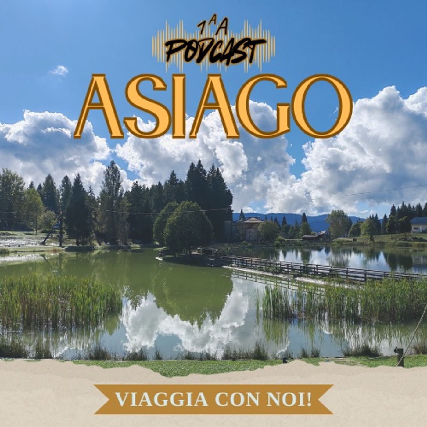 Asiago. Viaggia con noi podcast artwork