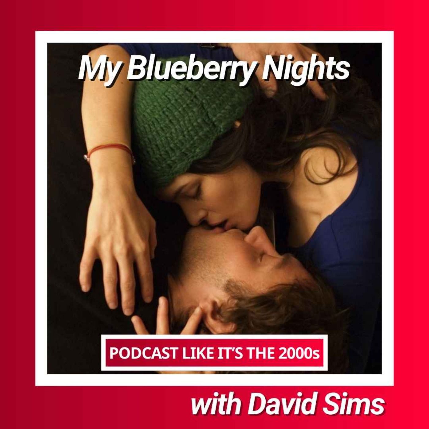 82: My Blueberry Nights with David Sims