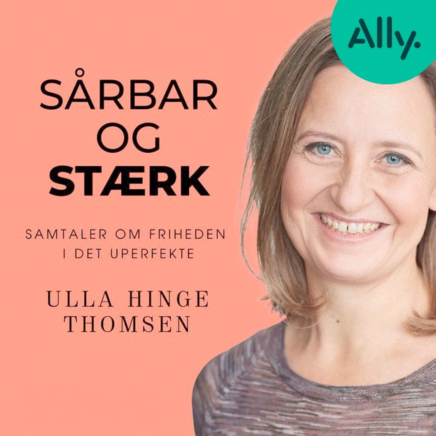 Sårbar og stærk af Ally & femina