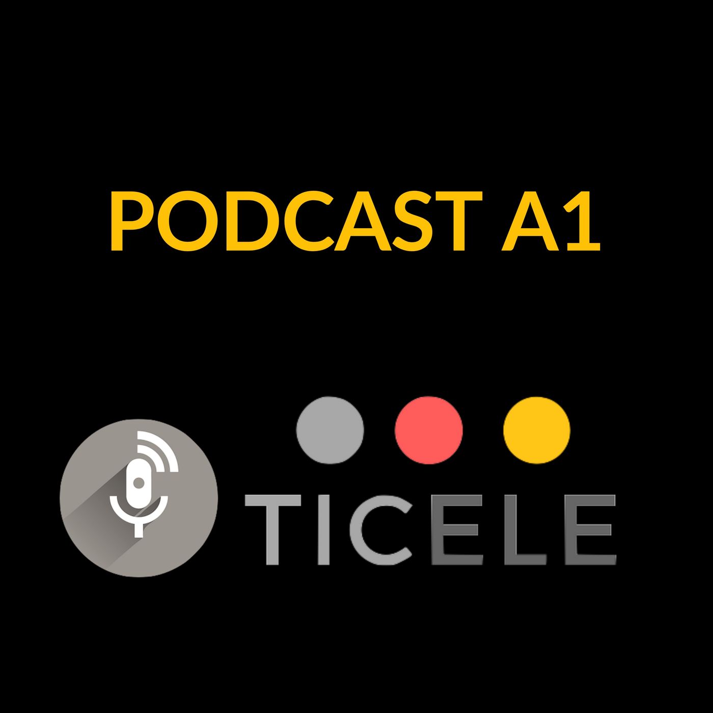 Ticele Podcast A1