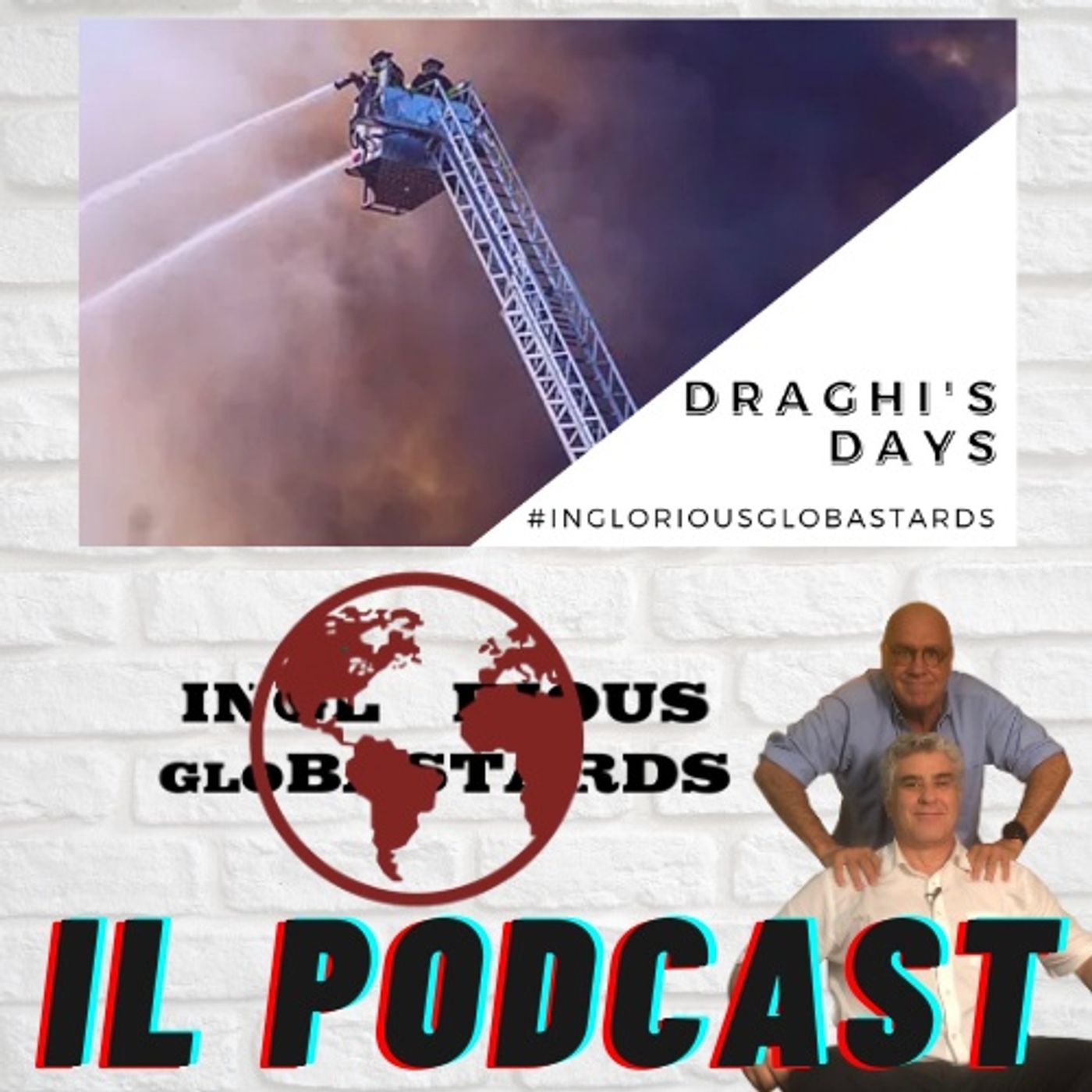 Inglorious Globastards - PODCAST