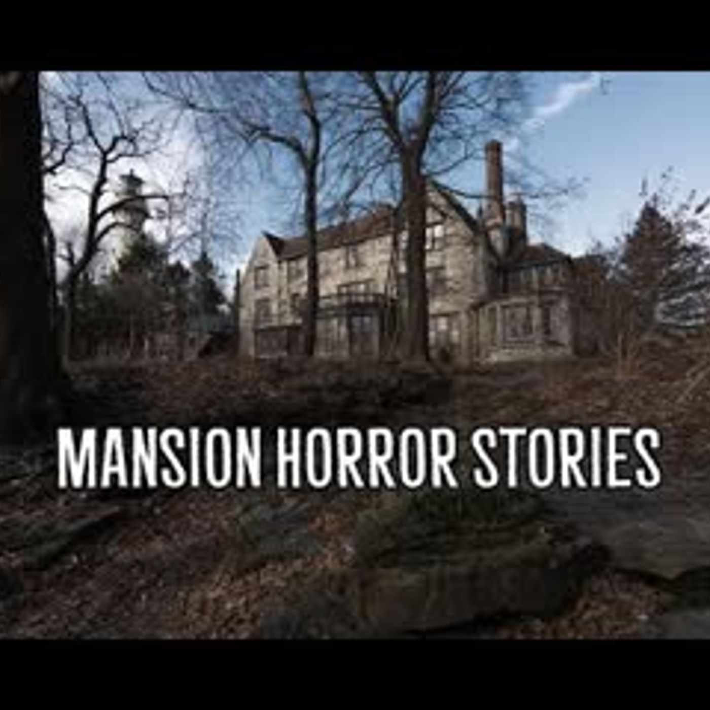 3 Scary True Mansion Horror Stories